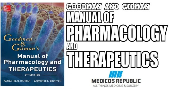 Goodman and Gilman Manual of Pharmacology and Therapeutics 2nd Edition PDF