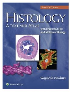 Histology: A Text and Atlas 7th Edition PDF