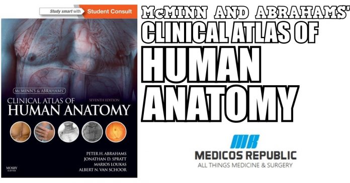 McMinn and Abrahams' Clinical Atlas of Human Anatomy 7th Edition PDF