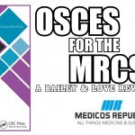 OSCEs for the MRCS Part B: A Bailey & Love Revision Guide PDF