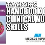 Taylor's Handbook of Clinical Nursing Skills 2nd Edition PDF