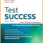 Test Success: Test-Taking Techniques for Beginning Nursing Students PDF