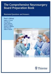 The Comprehensive Neurosurgery Board Preparation Book PDF