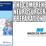 The Comprehensive Neurosurgery Board Preparation Book PDF