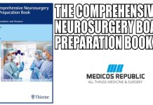 The Comprehensive Neurosurgery Board Preparation Book PDF