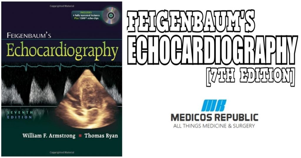 Feigenbaum's Echocardiography 7th Edition PDF