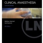 Lecture Notes Clinical Anaesthesia 5th Edition PDF