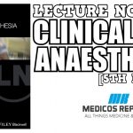 Lecture Notes Clinical Anaesthesia 5th Edition PDF