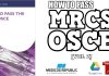 How to Pass the MRCS OSCE Volume 2 PDF