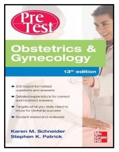 Obstetrics And Gynecology PreTest Self-Assessment And Review PDF