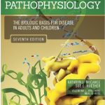 Pathophysiology: The Biologic Basis for Disease in Adults and Children 7th Edition PDF