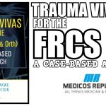 Trauma Vivas for the FRCS PDF