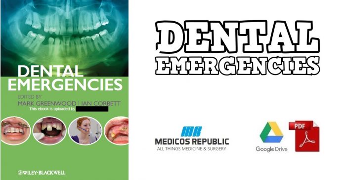 Dental Emergencies 1st Edition PDF