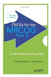 OSCEs for the MRCOG Part 2 PDF