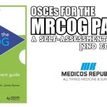OSCEs for the MRCOG Part 2 A Self-Assessment Guide 2nd Edition PDF