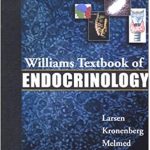 Williams Textbook of Endocrinology 10th Edition