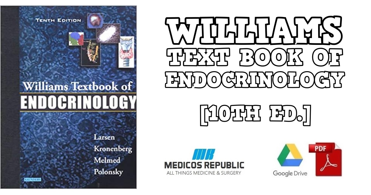 Williams Textbook of Endocrinology 10th Edition PDF