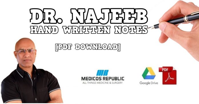 Dr. Najeeb Handwritten Notes for All Subjects PDF