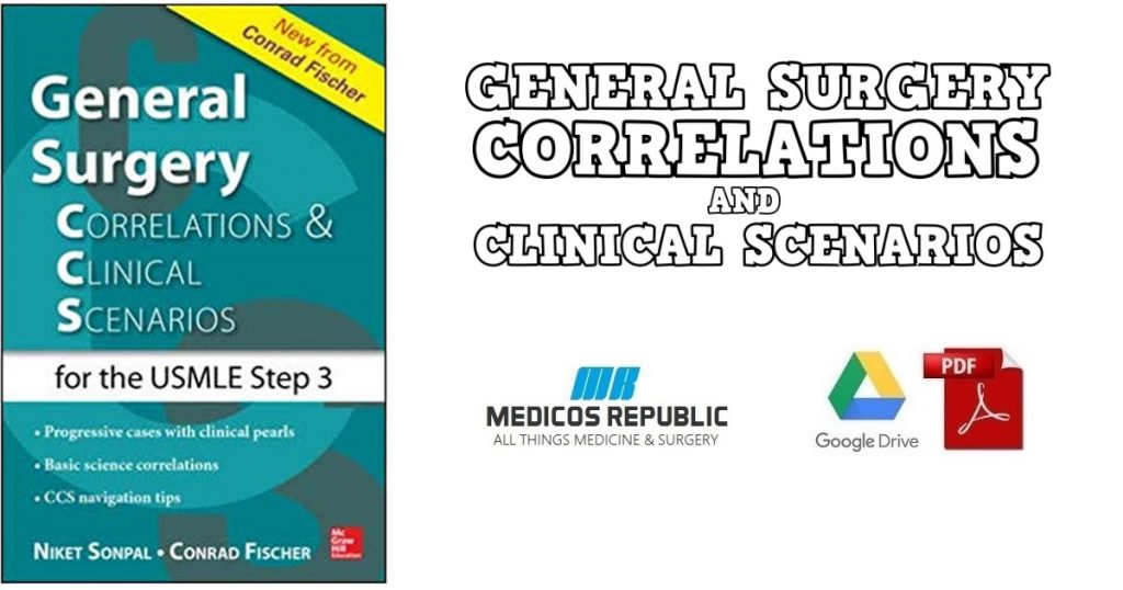 General Surgery Correlations and Clinical Scenarios PDF