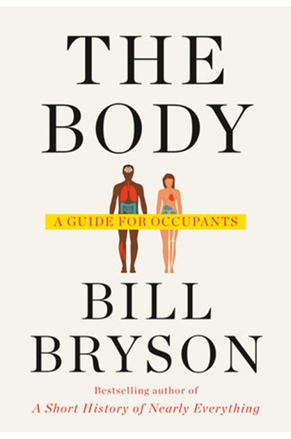 The Body: A Guide for Occupants 1st Edition PDF