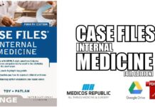 Case Files Internal Medicine 4th Edition PDF