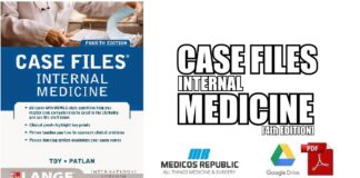 Case Files Internal Medicine 4th Edition PDF