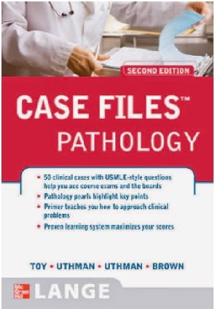 Case Files Pathology 2nd Edition PDF 