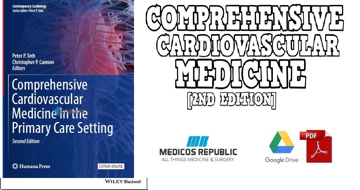Comprehensive Cardiovascular Medicine in the Primary Care Setting 2nd Edition PDF