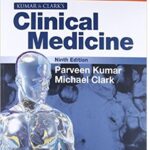 Kumar and Clark’s Clinical Medicine 9th Edition