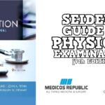 Seidel’s Guide to Physical Examination 9th Edition PDF