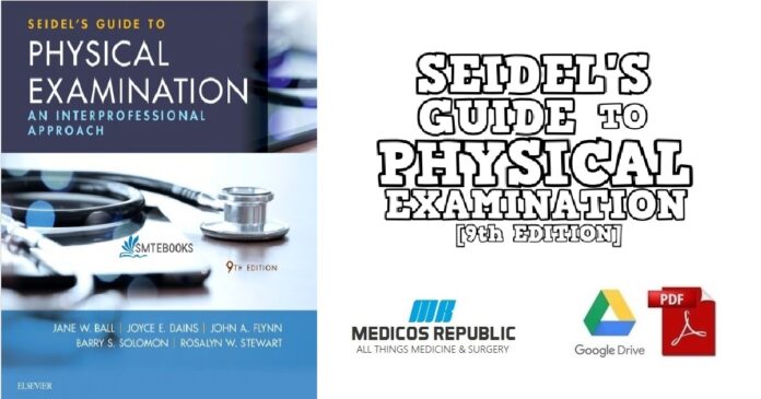 Seidel’s Guide to Physical Examination 9th Edition PDF