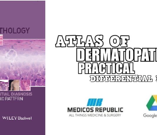 Atlas of Dermatopathology Practical Differential Diagnosis PDF