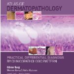 Atlas of Dermatopathology Practical Differential Diagnosis