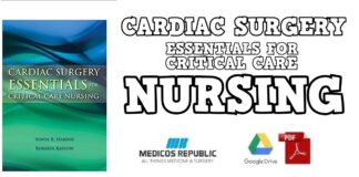 Cardiac Surgery Essentials for Critical Care Nursing PDF