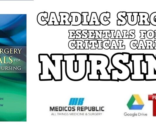 Cardiac Surgery Essentials for Critical Care Nursing PDF