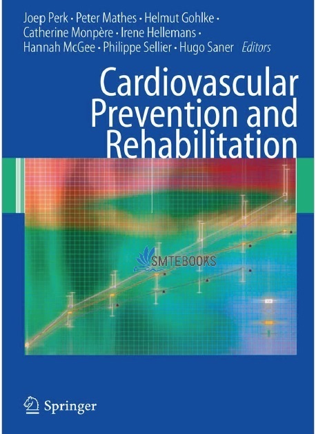 Cardiovascular Prevention and Rehabilitation 2007 Edition PDF 