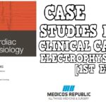 Case Studies in Clinical Cardiac Electrophysiology 1st Edition PDF