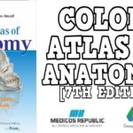 Color Atlas of Anatomy A Photographic Study of the Human Body 7th Edition PDF Free Download