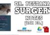 Dr. Pestana’s Surgery Notes: Top 180 Vignettes for the Surgical Wards 4th Edition PDF