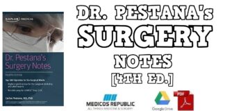 Dr. Pestana’s Surgery Notes: Top 180 Vignettes for the Surgical Wards 4th Edition PDF