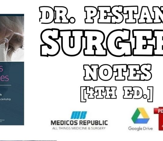 Dr. Pestana’s Surgery Notes: Top 180 Vignettes for the Surgical Wards 4th Edition PDF