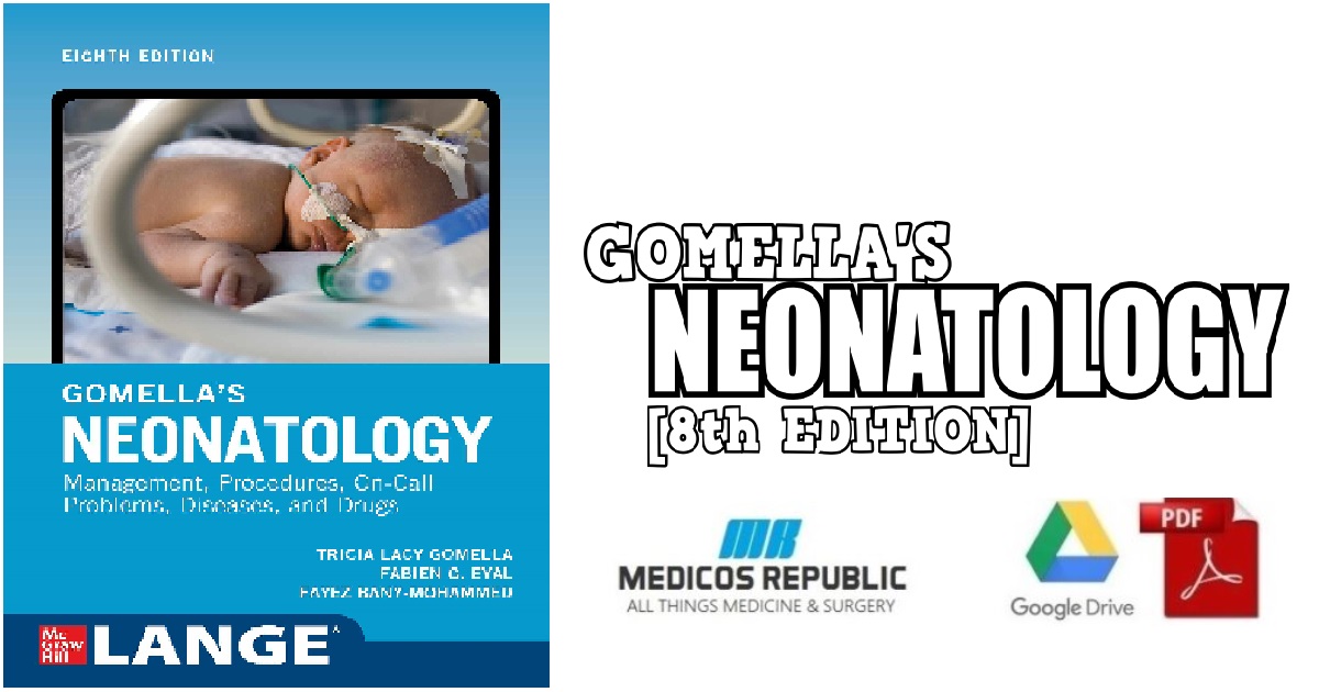 Gomella’s Neonatology 8th PDF