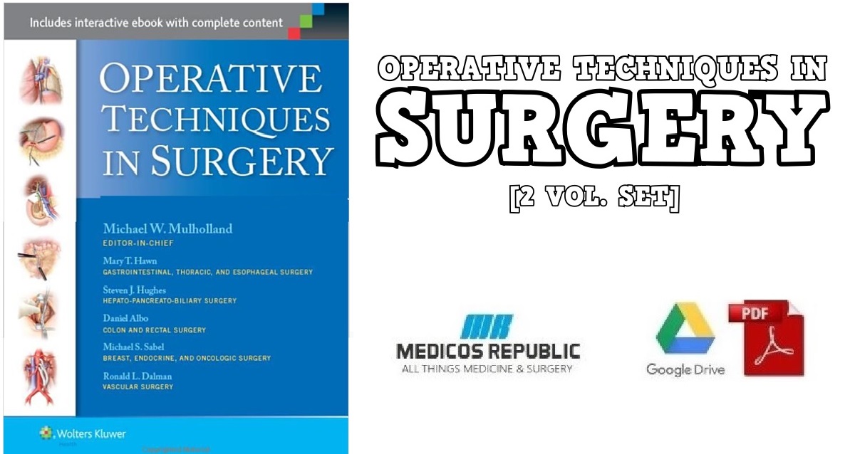 Operative Techniques in Surgery (2 Volume Set) PDF
