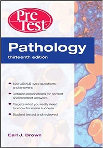 Pathology PreTest Self-Assessment and Review 13th Edition PDF 
