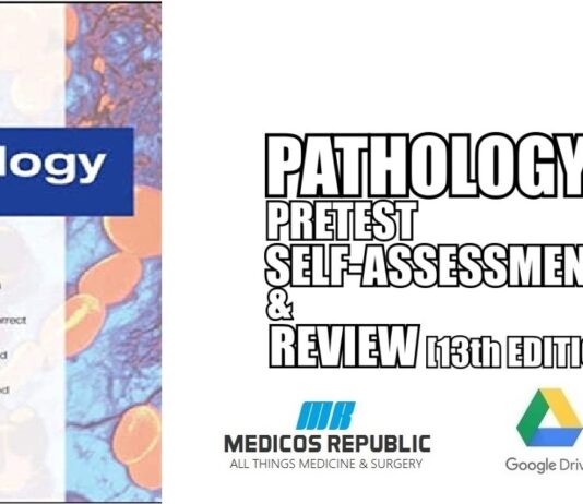 Pathology PreTest Self-Assessment and Review 13th Edition PDF