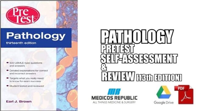 Pathology PreTest Self-Assessment and Review 13th Edition PDF