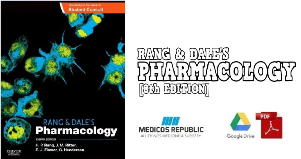 Rang & Dale’s Pharmacology 8th Edition PDF