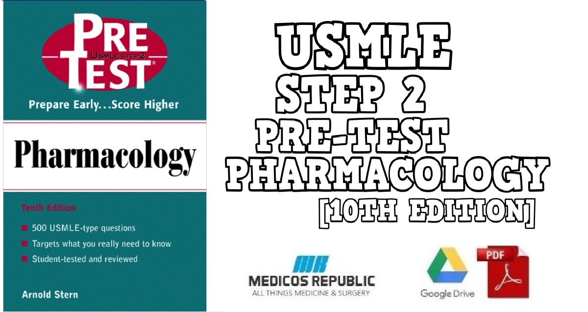 USMLE Step 2 Pre-Test Pharmacology 10th Edition PDF