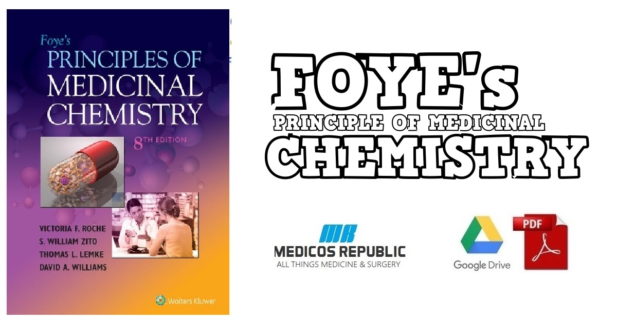Foye S Principles Of Medicinal Chemistry 8тh Edition Pdf Free Download