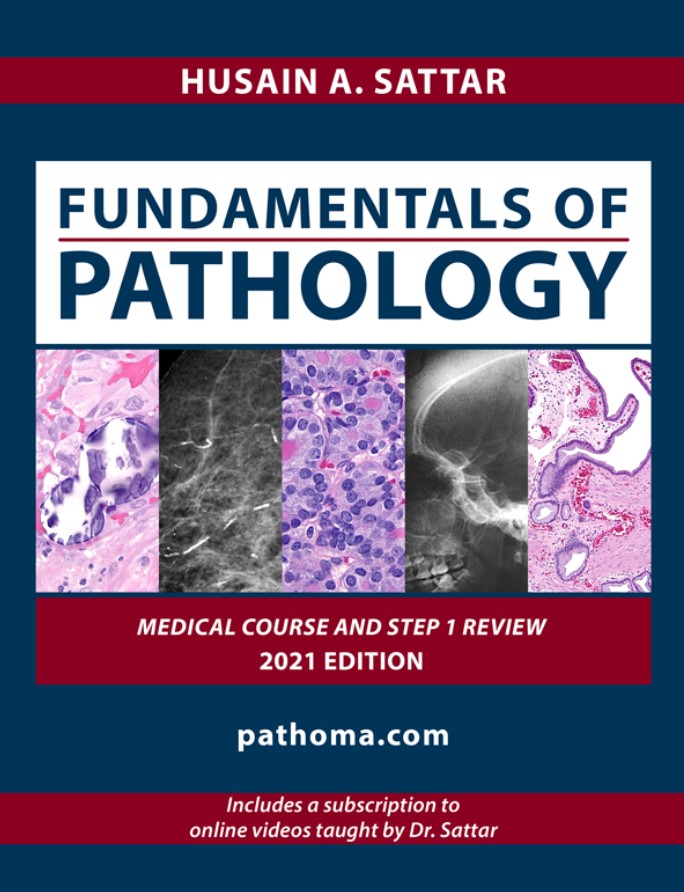 Fundamentals of Pathology Pathoma 2021